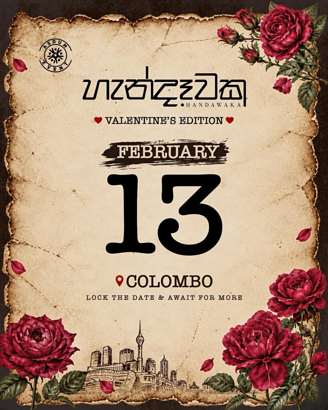Vintage Valentine’s Edition poster for හැන්දෑවක, featuring red roses, an aged parchment background, and event details for February 13th in Colombo.